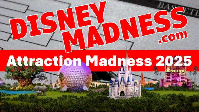 Disney Madness 2025 | Attraction Madness | Vote Today DisneyMadness.com