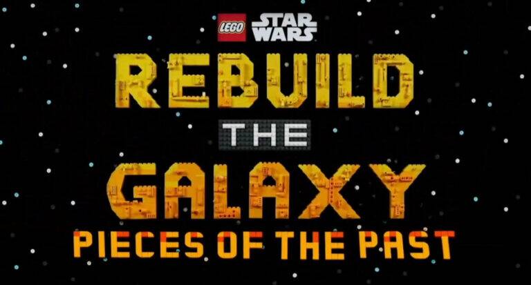 LEGO Star Wars: Pieces of the Past Announced at Star Wars Celebration Japan