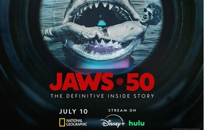 JAWS 50 Documentary - Disney Plus and Hulu July 10, 2025