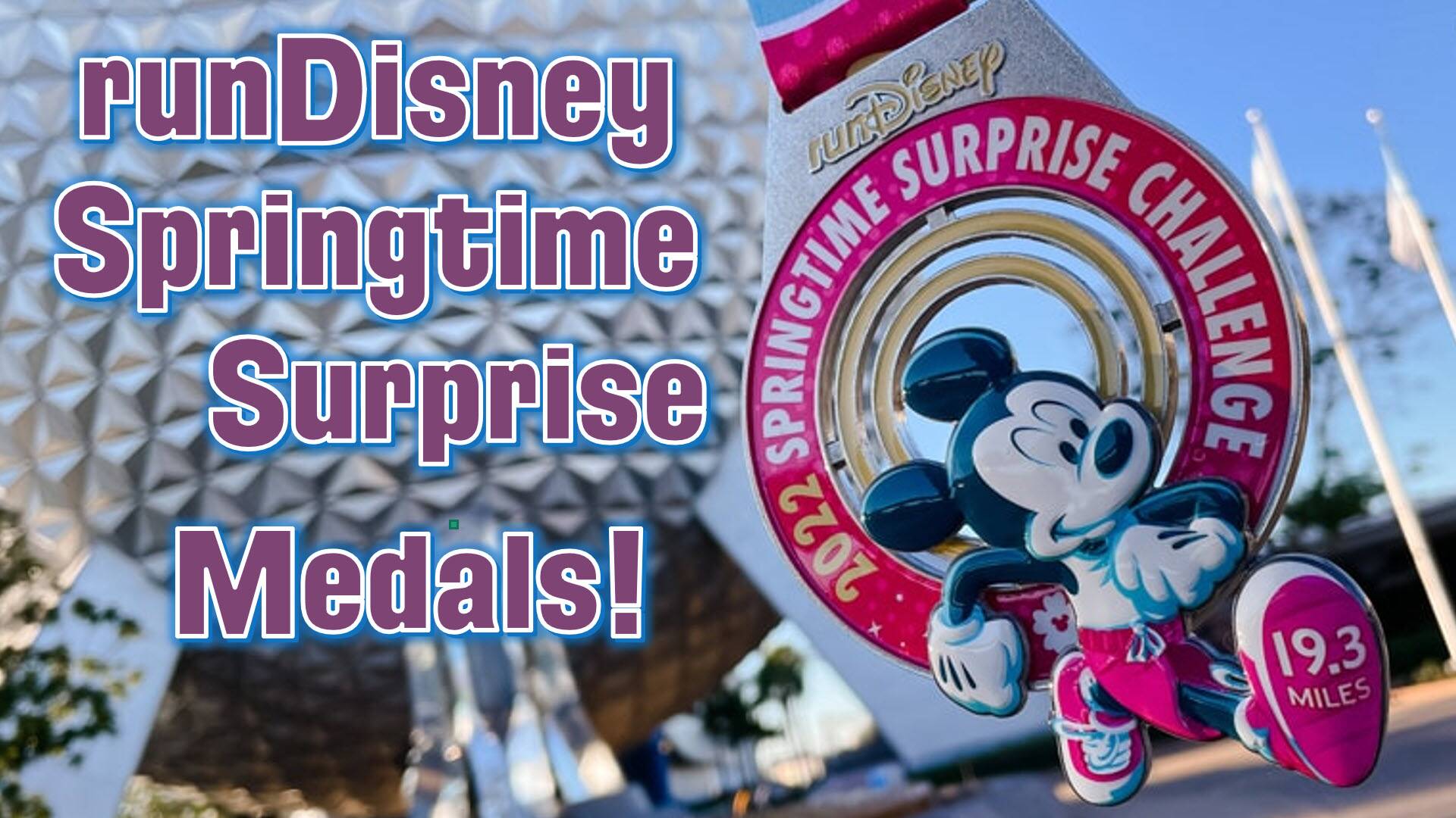 RunDisney Spring Time Surprise Medals 2022