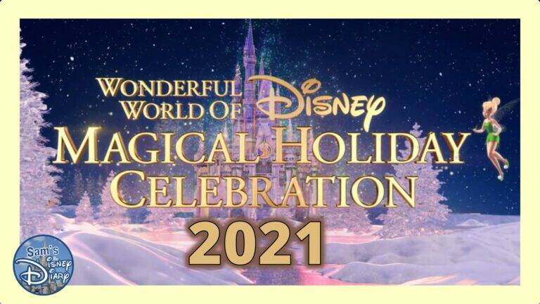2021 Wonderful World of Disney Magical Holiday Celebration Disney Christmas Parade